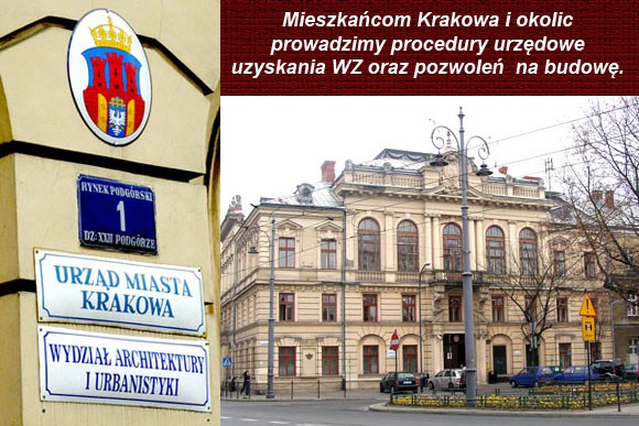 Załatwianie pozwoleń na budowę i WZ - Kraków.